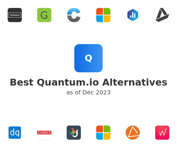 Best Quantum.io Alternatives