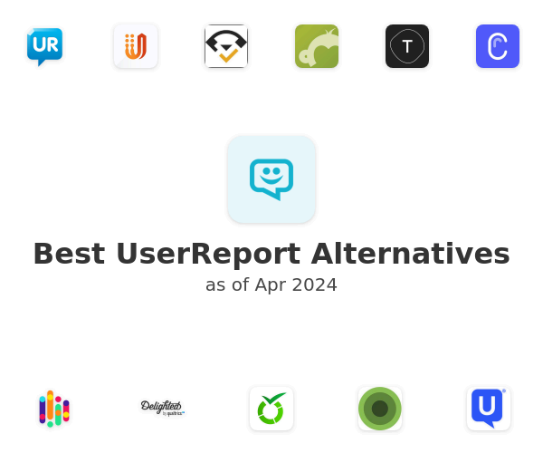 Best UserReport Alternatives