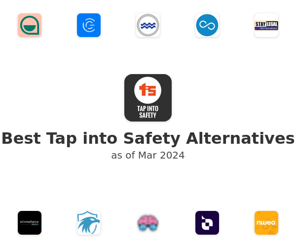 Best Tap into Safety Alternatives