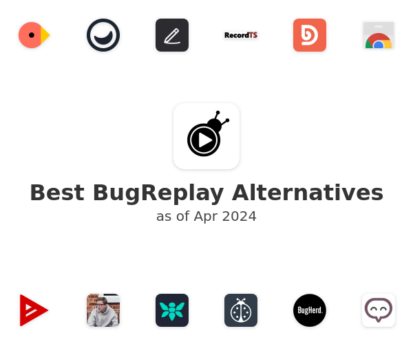 Best BugReplay Alternatives