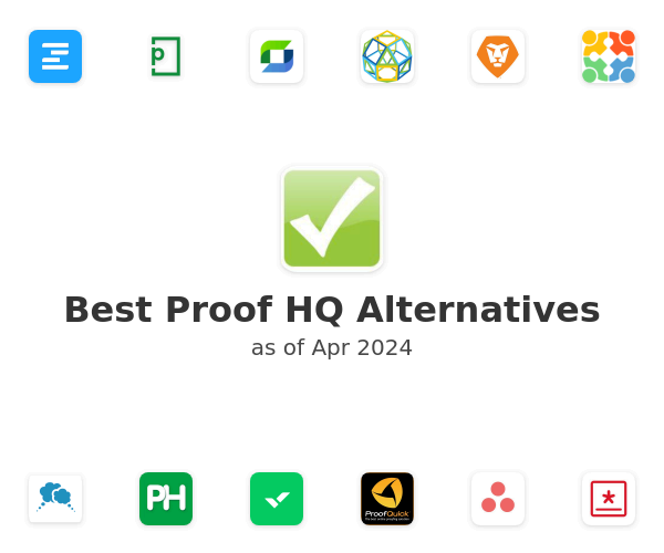 Best Proof HQ Alternatives