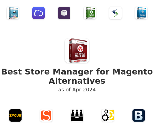 Best Store Manager for Magento Alternatives