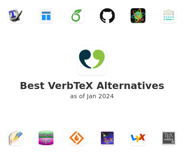 Best VerbTeX LaTeX Editor Alternatives