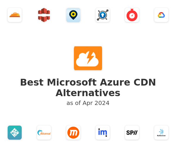 Best Microsoft Azure CDN Alternatives