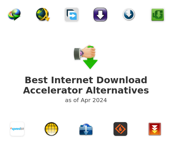 Best Internet Download Accelerator Alternatives