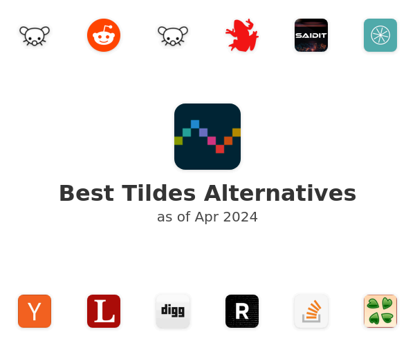 Best Tildes Alternatives