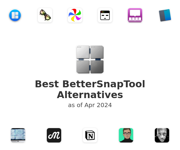 Best BetterSnapTool Alternatives