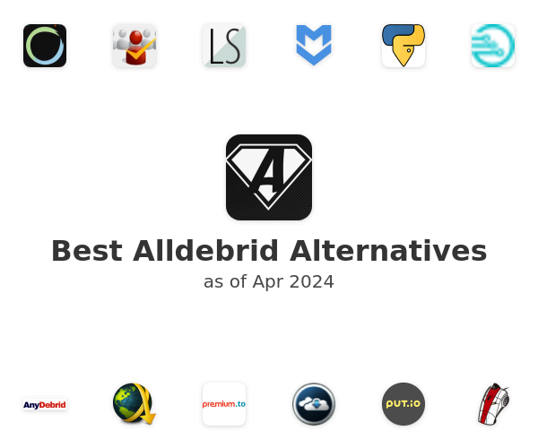 Best Alldebrid Alternatives
