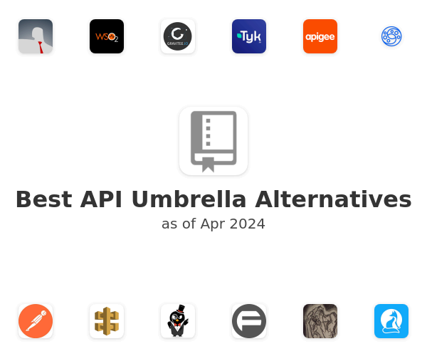 Best API Umbrella Alternatives