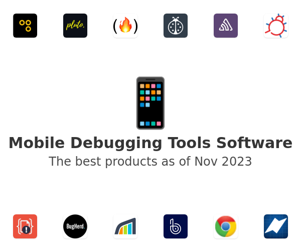 Mobile Debugging Tools Software