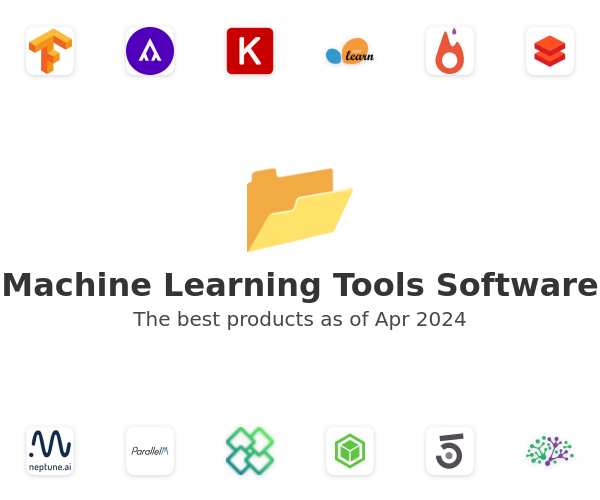 Machine Learning Tools Software