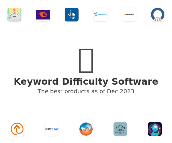 Keyword Difficulty Software