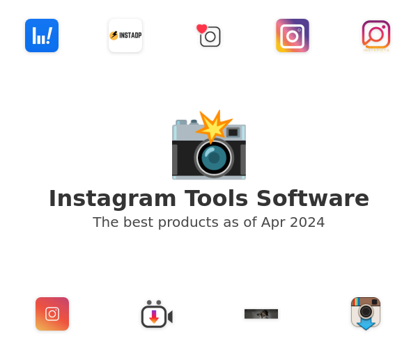 Instagram Tools Software