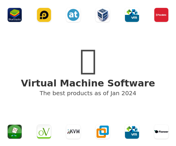 Virtual Machine Software