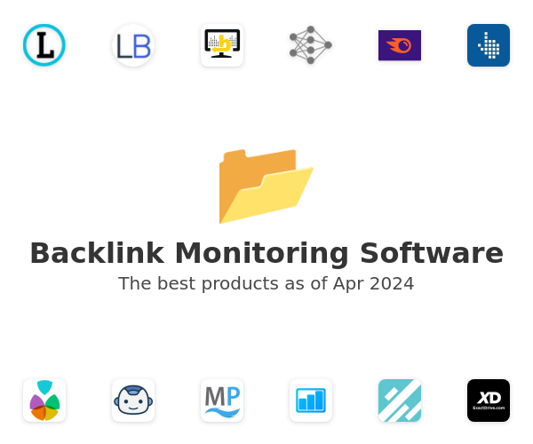 Backlink Monitoring Software
