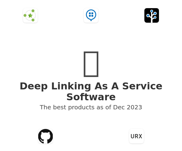 Deep Linking As A Service Software