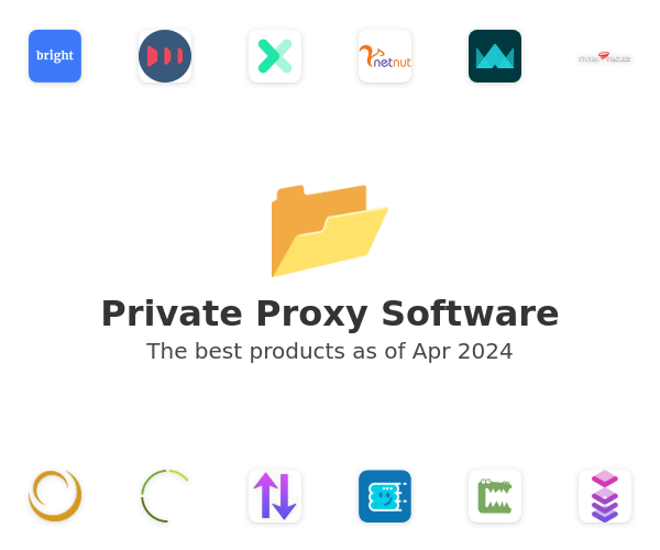 Private Proxy Software