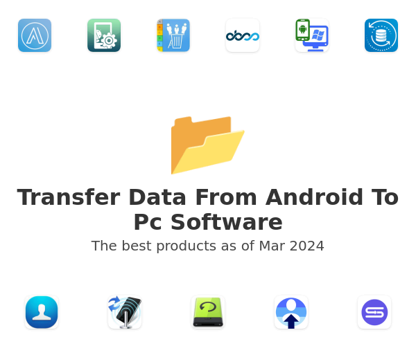 Transfer Data From Android To Pc Software