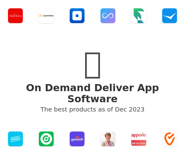 On Demand Deliver App Software