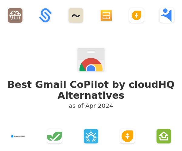 Best Gmail CoPilot by cloudHQ Alternatives