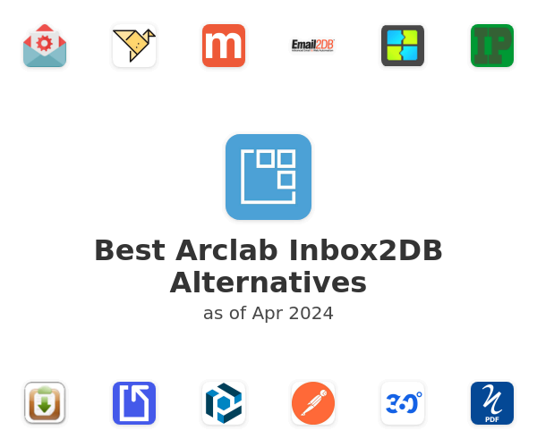 Best Arclab Inbox2DB Alternatives