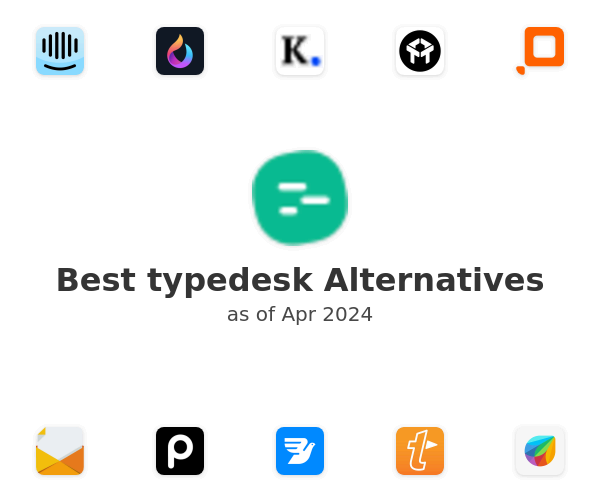 Best typedesk Alternatives