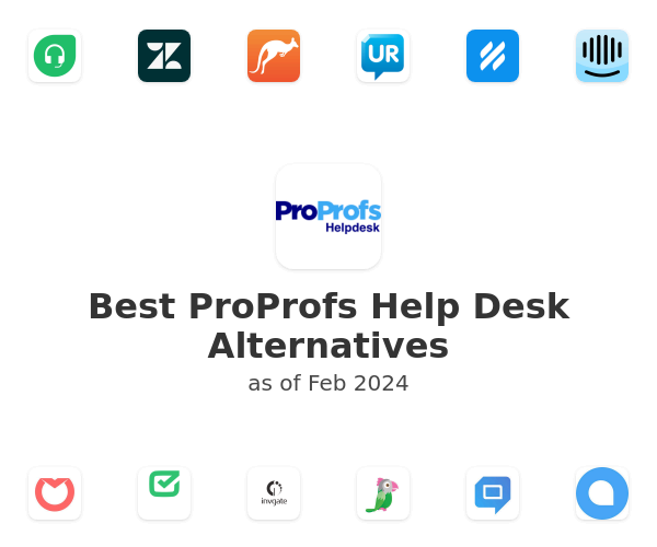 Best ProProfs Help Desk Alternatives