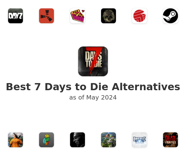 Best 7 Days to Die Alternatives