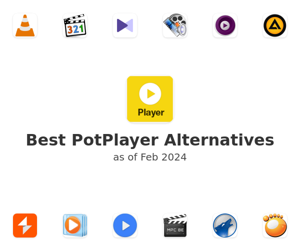 Best PotPlayer Alternatives