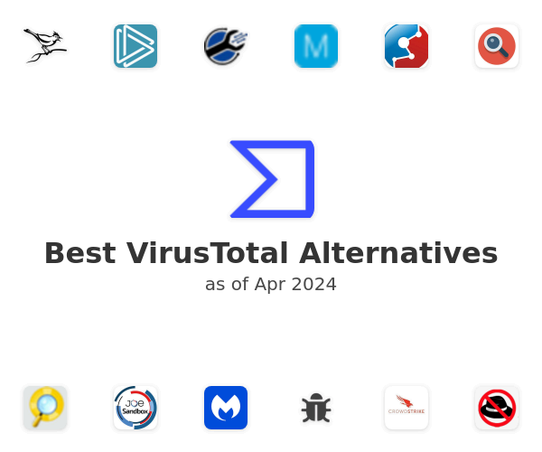 Best VirusTotal Alternatives