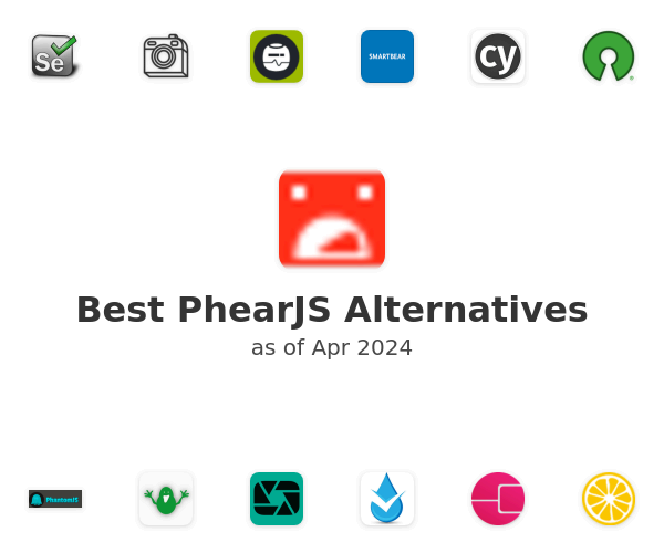 Best PhearJS Alternatives