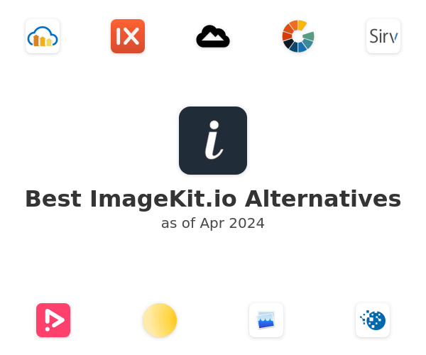 Best ImageKit.io Alternatives