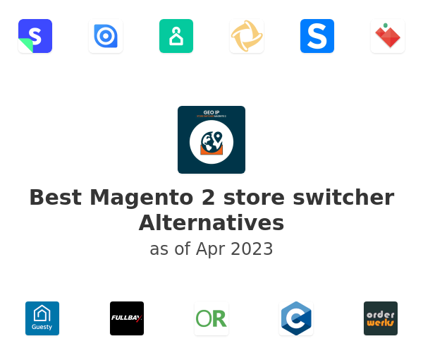 Best Magento 2 store switcher Alternatives