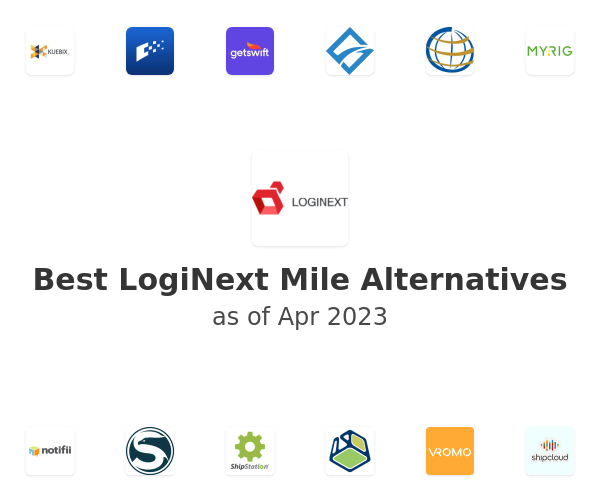 Best LogiNext Mile Alternatives