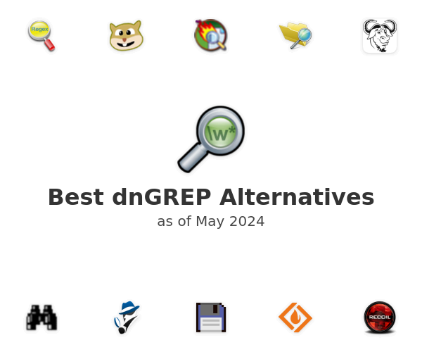 Best dnGREP Alternatives