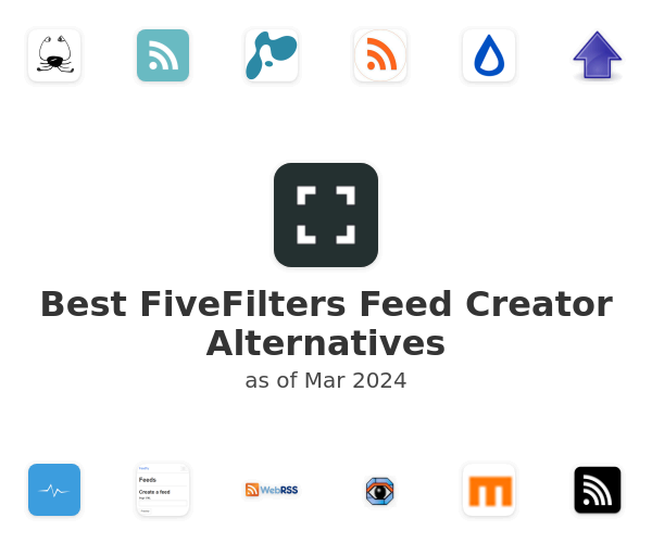 Best FiveFilters Feed Creator Alternatives
