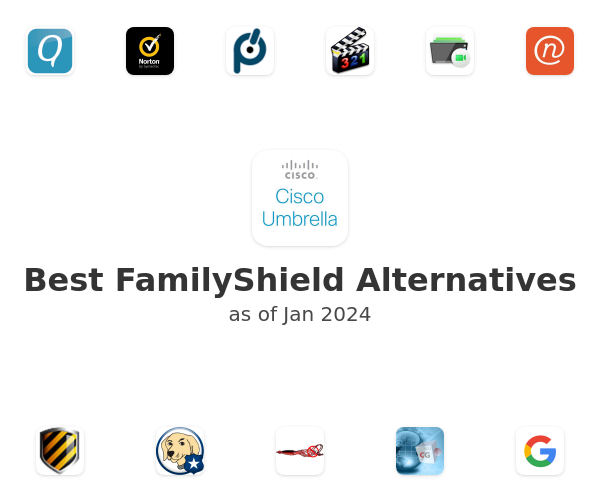 Best FamilyShield Alternatives