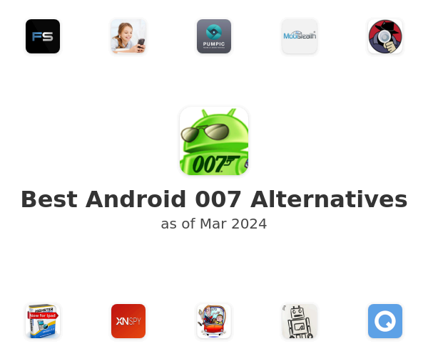 Best Android 007 Alternatives