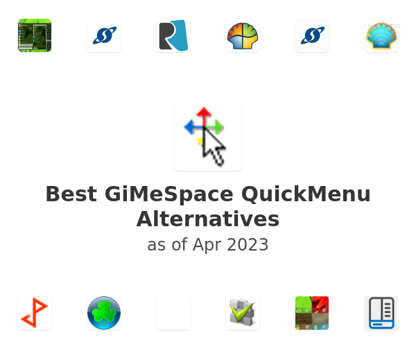 Best GiMeSpace QuickMenu Alternatives