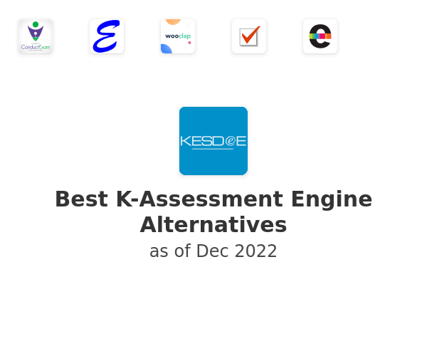 Best K-Assessment Engine Alternatives
