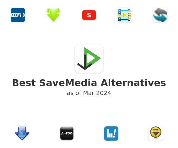 Best SaveMedia Alternatives