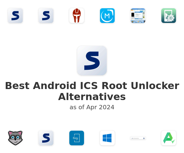 Best Android ICS Root Unlocker Alternatives