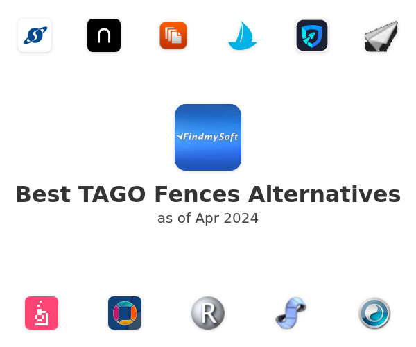 Best TAGO Fences Alternatives