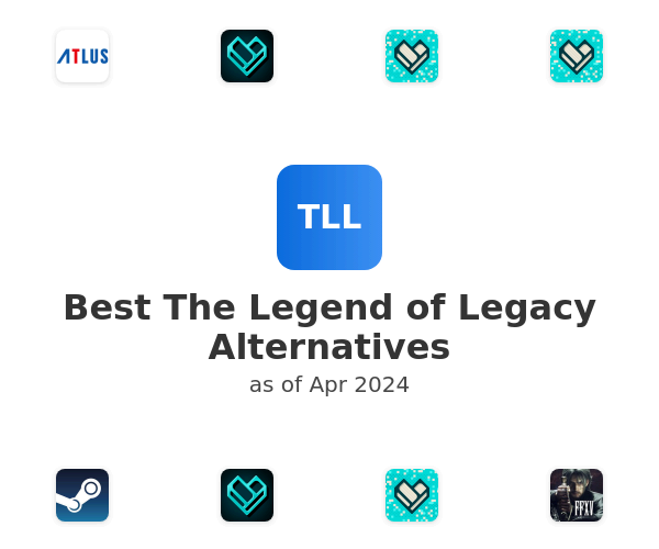 Best The Legend of Legacy Alternatives