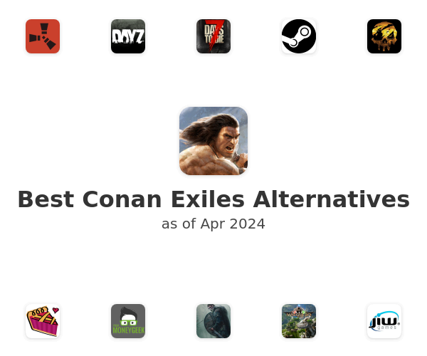 Best Conan Exiles Alternatives