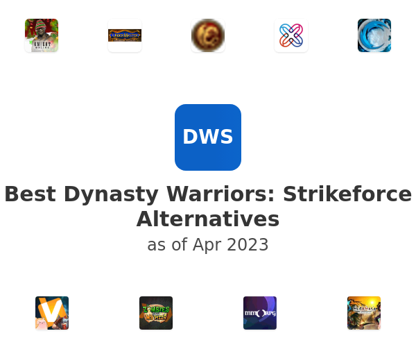 Best Dynasty Warriors: Strikeforce Alternatives