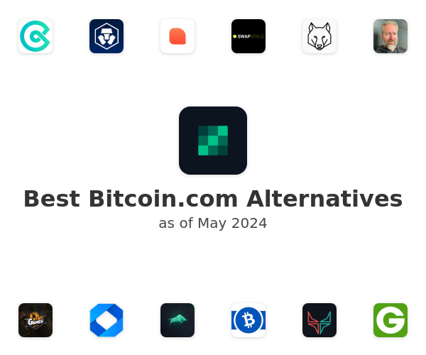 Best Bitcoin.com Alternatives