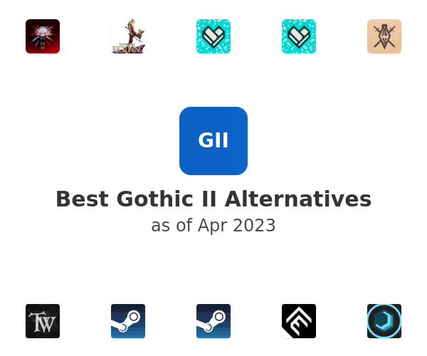 Best Gothic II Alternatives