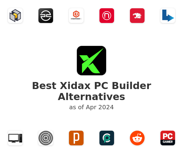 Best Xidax PC Builder Alternatives