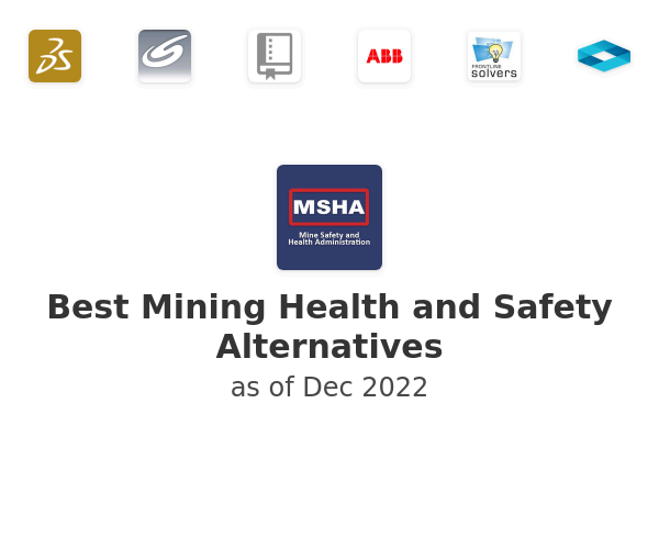 Best Mining Health and Safety Alternatives